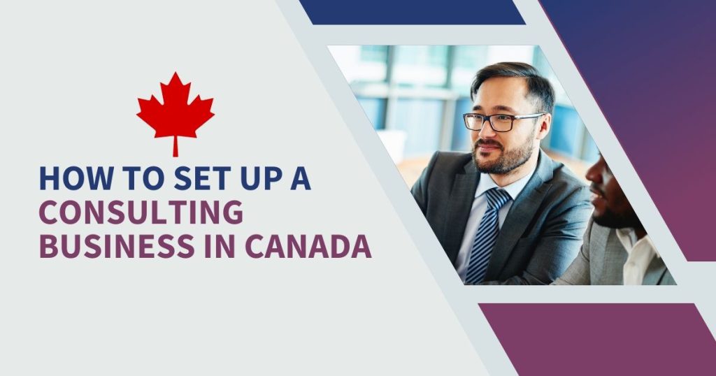 how-to-set-up-a-consulting-business-in-canada